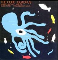 The Cure : Quadpus